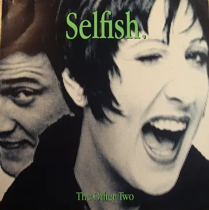 The Other Two - Selfish