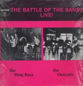 The Outcasts - The Battle Of The Bands Live!