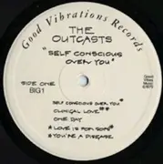 LP - The Outcasts - Self Conscious Over You