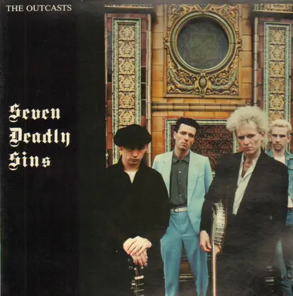The Outcasts - Seven Deadly Sins