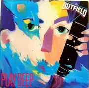 LP - The Outfield - Play Deep