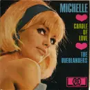 7'' - The Overlanders - Michelle