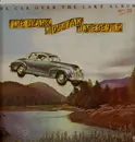 LP - The Ozark Mountain Daredevils - The Car Over The Lake Album