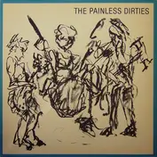 The painless dirties