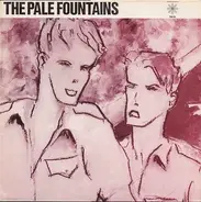 The Pale Fountains - (There's Always) Something On My Mind