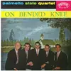 LP - The Palmetto State Quartet - On Bended Knee