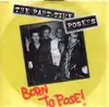 7'' - The Part-Time Posers - Born To Pose!