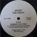 12inch Vinyl Single - The Party - Summer Vacation