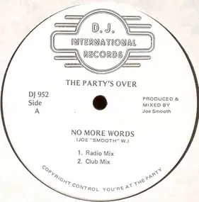 The Party's Over - No More Words