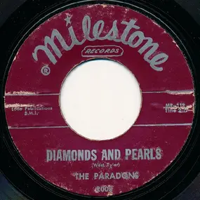 The Paradons - Diamonds And Pearls / I Want Love