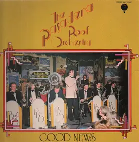 pasadena roof orchestra - Good News