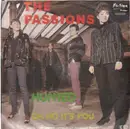 7'' - The Passions - Hunted