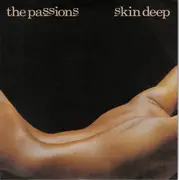 7'' - The Passions - Skin Deep