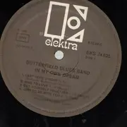 LP - The Paul Butterfield Blues Band - In My Own Dream - GOLD ELEKTRA GERMANY