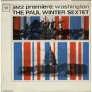 LP - The Paul Winter Sextet - Jazz Premiere: Washington