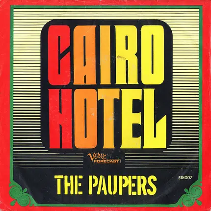 The Paupers - Cairo Hotel / Juliana
