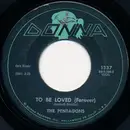 7'' - The Pentagons - To Be Loved (Forever)