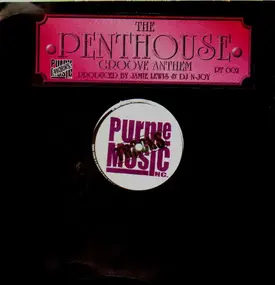 The Penthouse Groove Anthem - Stompin Grounds