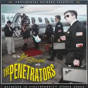The Penetrators - Hit The Jet Stream With The Penetrators