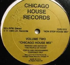 The People Of House - Chicago House Mix Volume 2