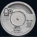 7'' - The Pearls - Guilty