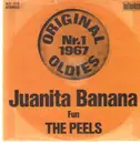 7'' - The Peels - Juanita Banana