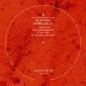 The Persuader - Autumn Leaves/ Cabanne Rmx