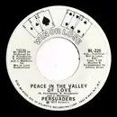 7'' - The Persuaders - Peace In The Valley Of Love