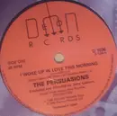 7'' - The Persuasions - I Woke Up In Love This Morning
