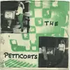 7'' - The Petticoats - Normal