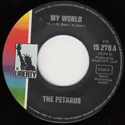 7'' - The Petards - My World