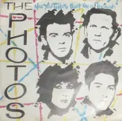 The Photos - Now You Tell Me That We're Through