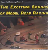 The Phantom Surfers - The Exciting Sounds of Model Road Racing