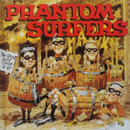 The Phantom Surfers - The Great Surf Crash Of '97