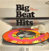 The Phantoms - Big Beat Hits
