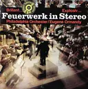 LP - The Philadelphia Orchestra / Eugene Ormandy - Feuerwerk In Stereo