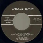 The Phipps Family - I Believe Jesus Saves