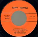 7'' - The Phipps Family - I Have But One Goal
