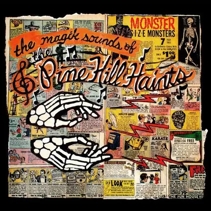 The PINE HILL HAINTS - The Magik Sounds Of The Pine Hill