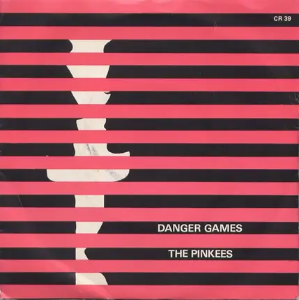 The Pinkees - Danger Games