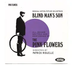 The Pink Flowers - Blind Man's Son