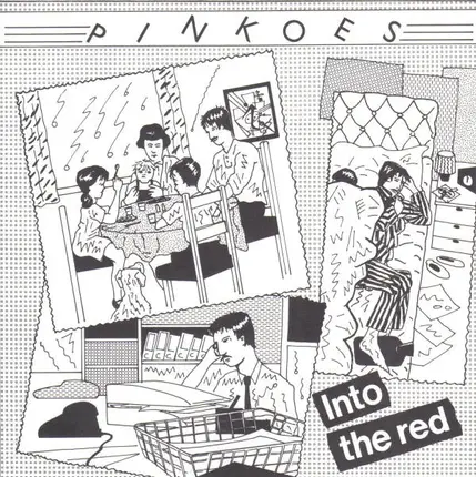 The Pinkoes - Into The Red