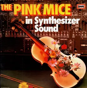 Pink Mice - In Synthesizer Sound
