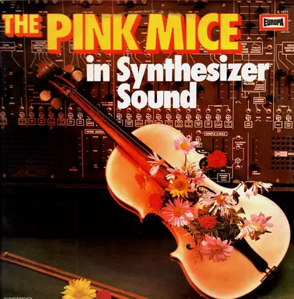 The Pink Mice - In Synthesizer Sound