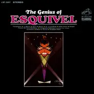 The Piano, Voices And Sound Of Esquivel - The Genius Of Esquivel