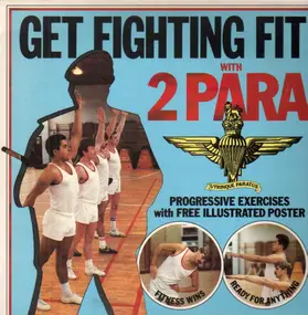 2 Para - Get Fighting Fit With 2 Para