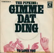 The Pipkins - Gimme Dat Ding