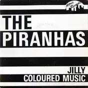 the piranhas - Coloured Music