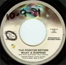 7'' - The Pointer Sisters - What A Surprise