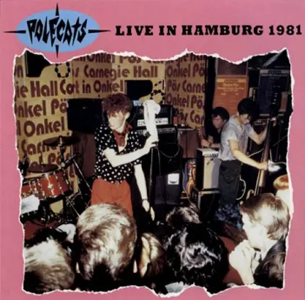 The Polecats - Live in Hamburg 1981